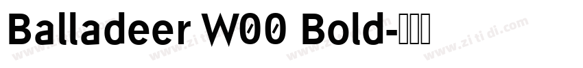 Balladeer W00 Bold字体转换